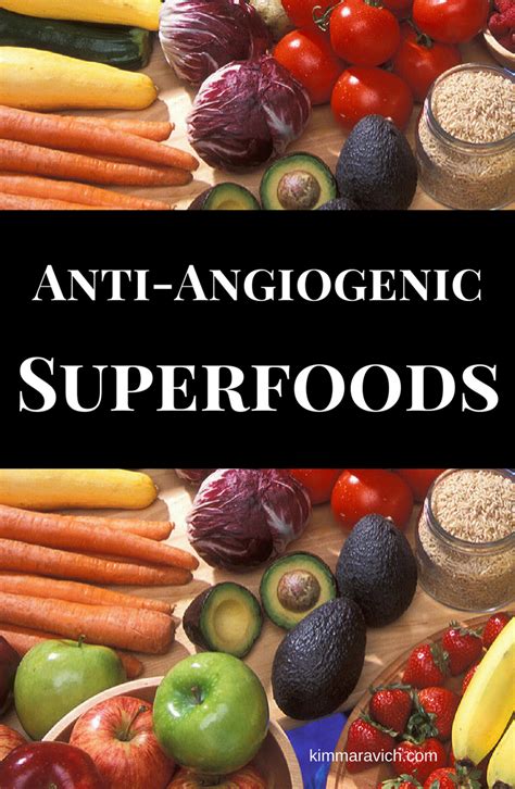 Below are the most common categories of anti-angiogenic foods. For further information contact the professionals at Arizona Center for Advanced Medicine. Beta …